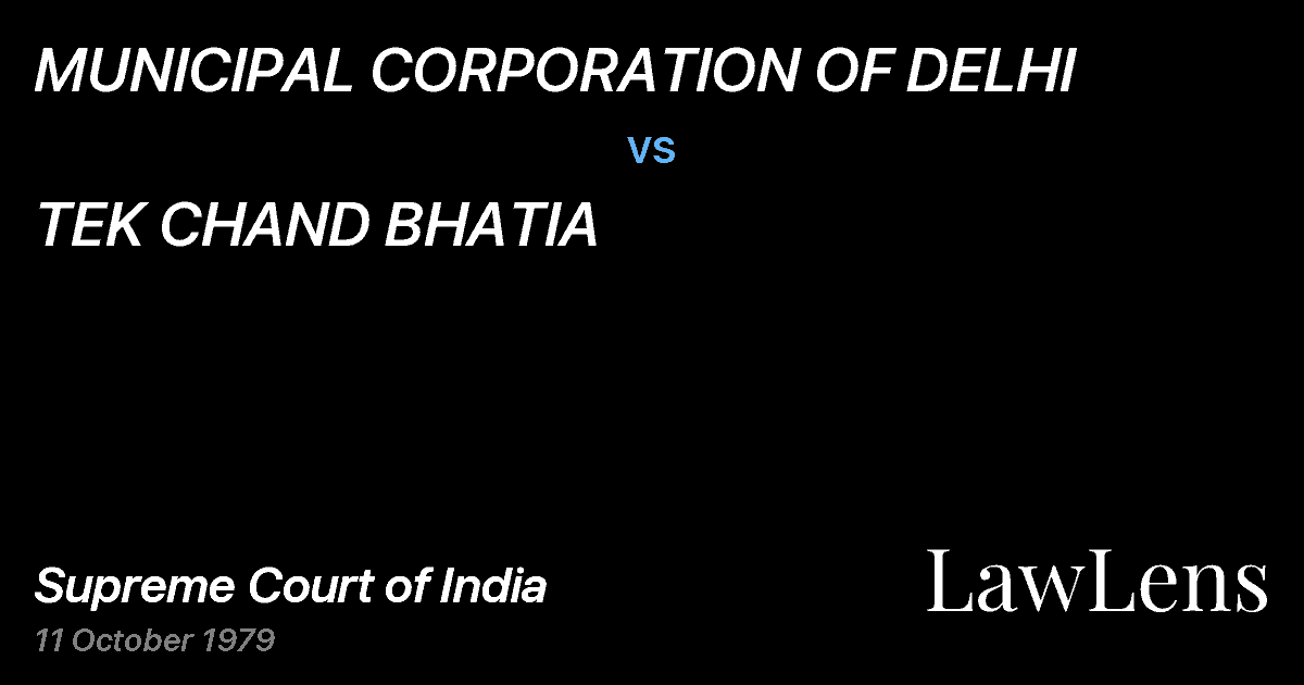 Preview image for MUNICIPAL CORPORATION OF DELHI vs. TEK CHAND BHATIA