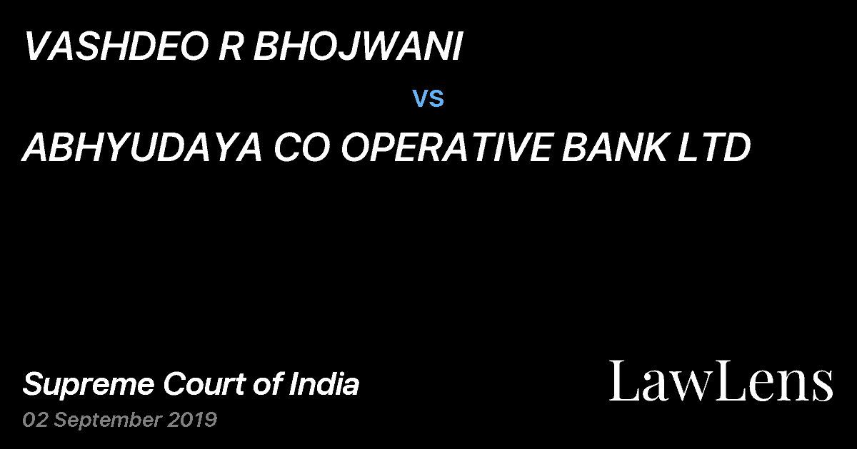 Preview image for VASHDEO R BHOJWANI vs. ABHYUDAYA CO OPERATIVE BANK LTD