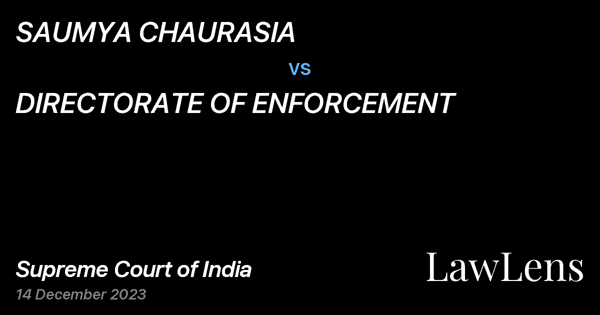 Preview image for SAUMYA CHAURASIA vs. DIRECTORATE OF ENFORCEMENT