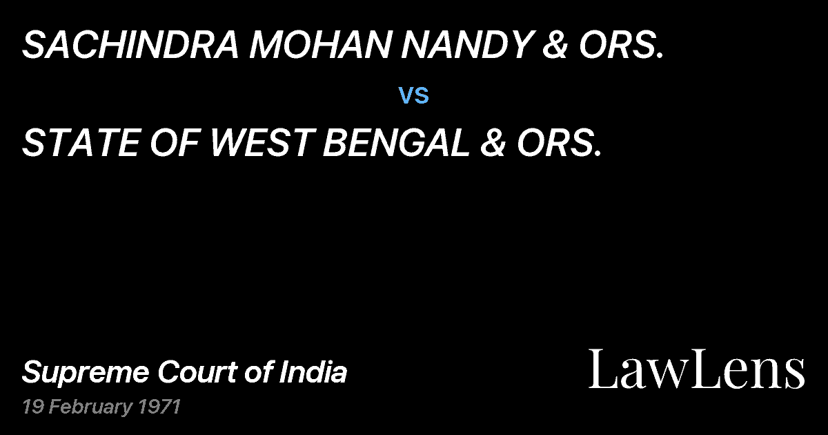 Preview image for SACHINDRA MOHAN NANDY & ORS. vs. STATE OF WEST BENGAL & ORS.