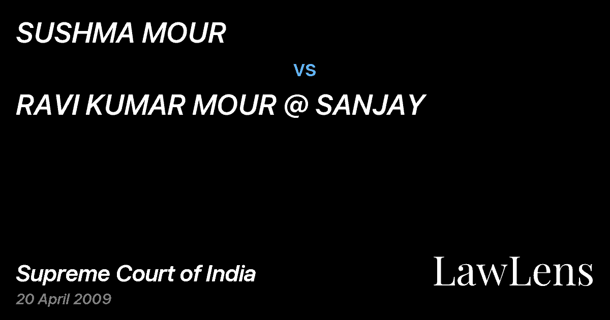 Preview image for SUSHMA MOUR vs. RAVI KUMAR MOUR @ SANJAY