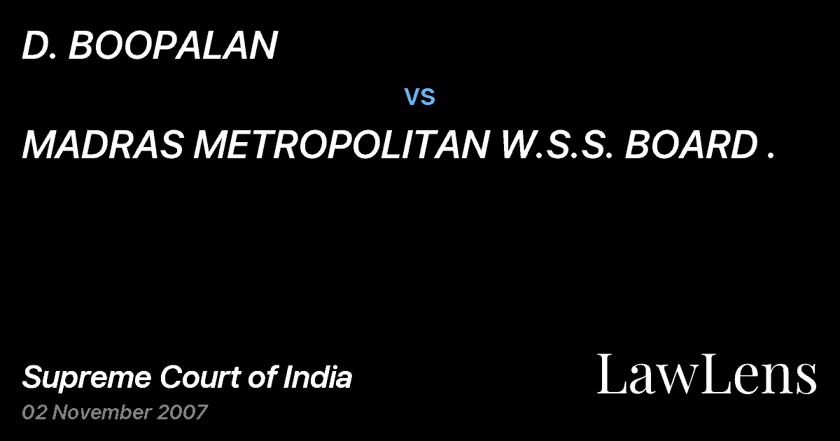 Preview image for D. BOOPALAN vs. MADRAS METROPOLITAN W.S.S. BOARD .
