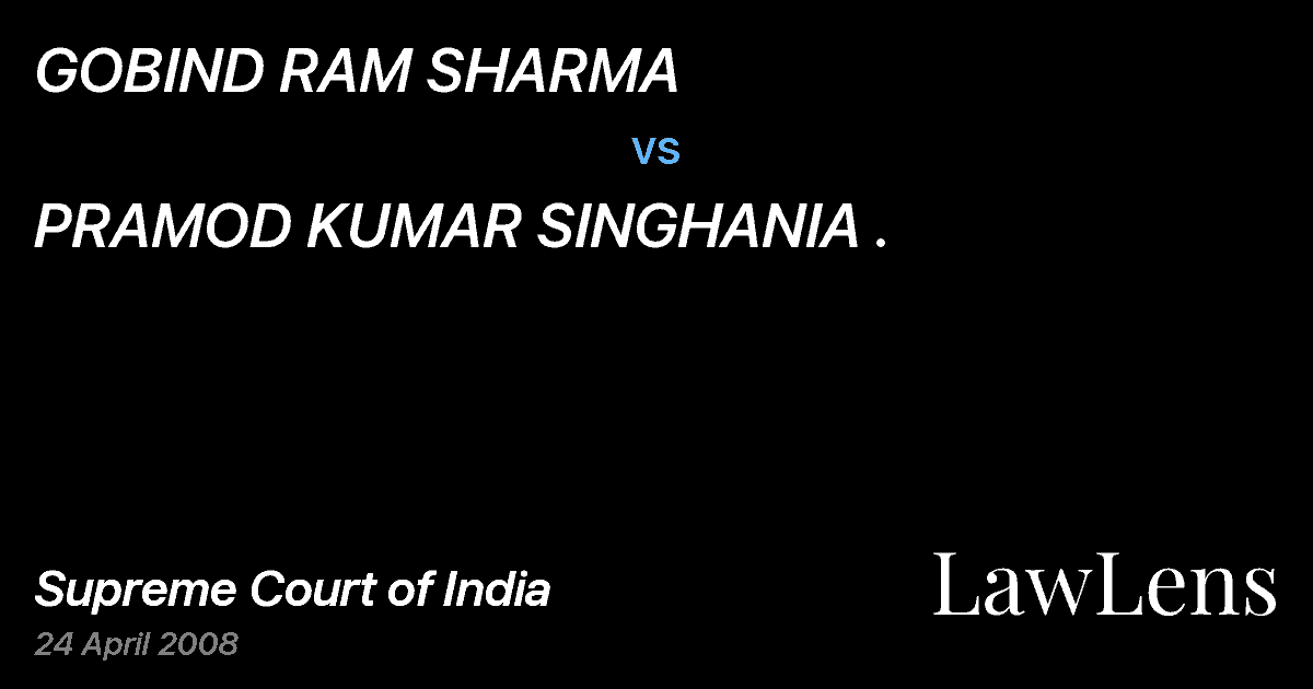 Preview image for GOBIND RAM SHARMA vs. PRAMOD KUMAR SINGHANIA .