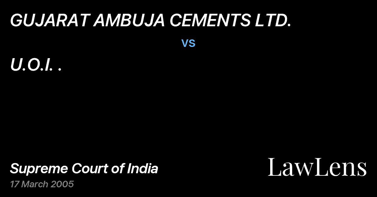 Preview image for GUJARAT AMBUJA CEMENTS LTD. vs. U.O.I. .
