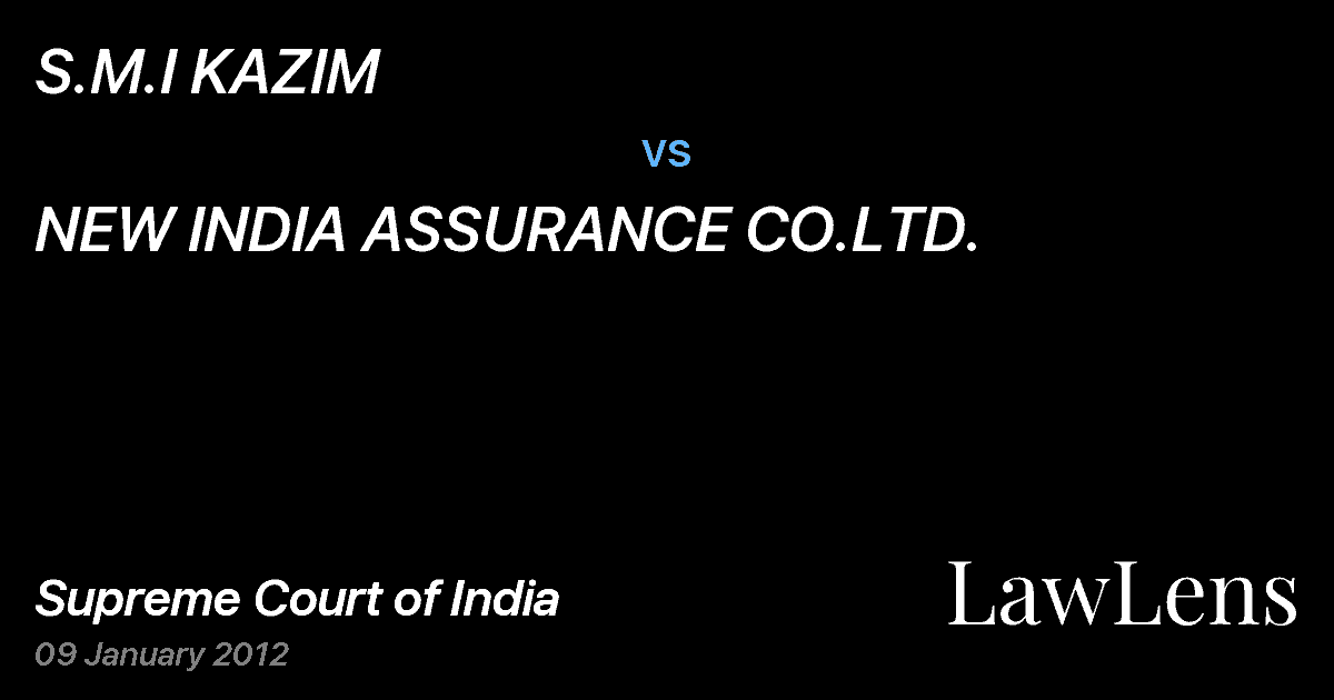 Preview image for S.M.I KAZIM vs. NEW INDIA ASSURANCE CO.LTD.