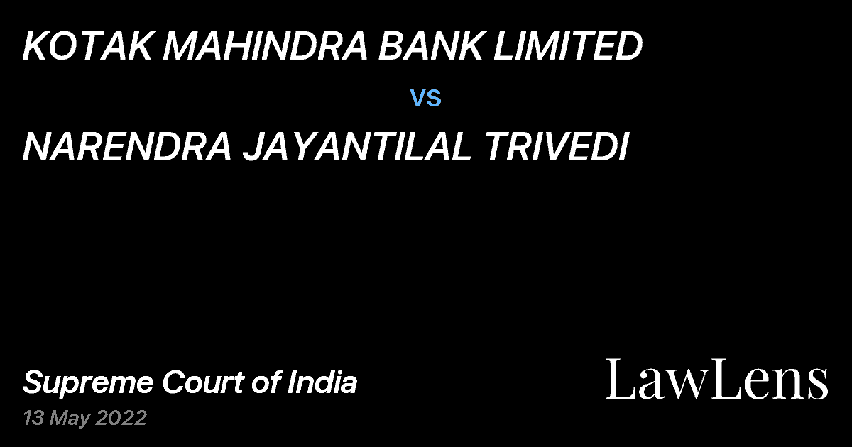 Preview image for KOTAK MAHINDRA BANK LIMITED vs. NARENDRA JAYANTILAL TRIVEDI