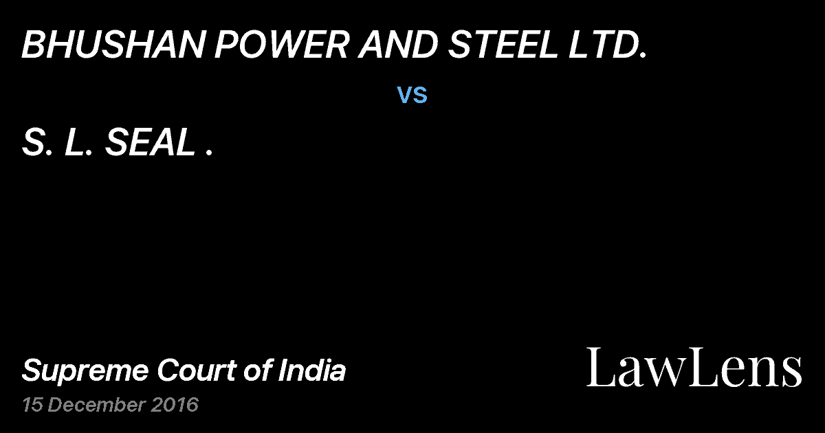 Preview image for BHUSHAN POWER AND STEEL LTD. vs. S. L. SEAL .