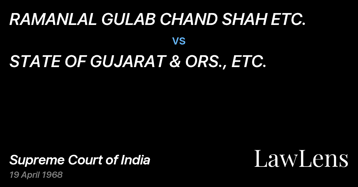 Preview image for RAMANLAL GULAB CHAND SHAH ETC. vs. STATE OF GUJARAT & ORS., ETC.