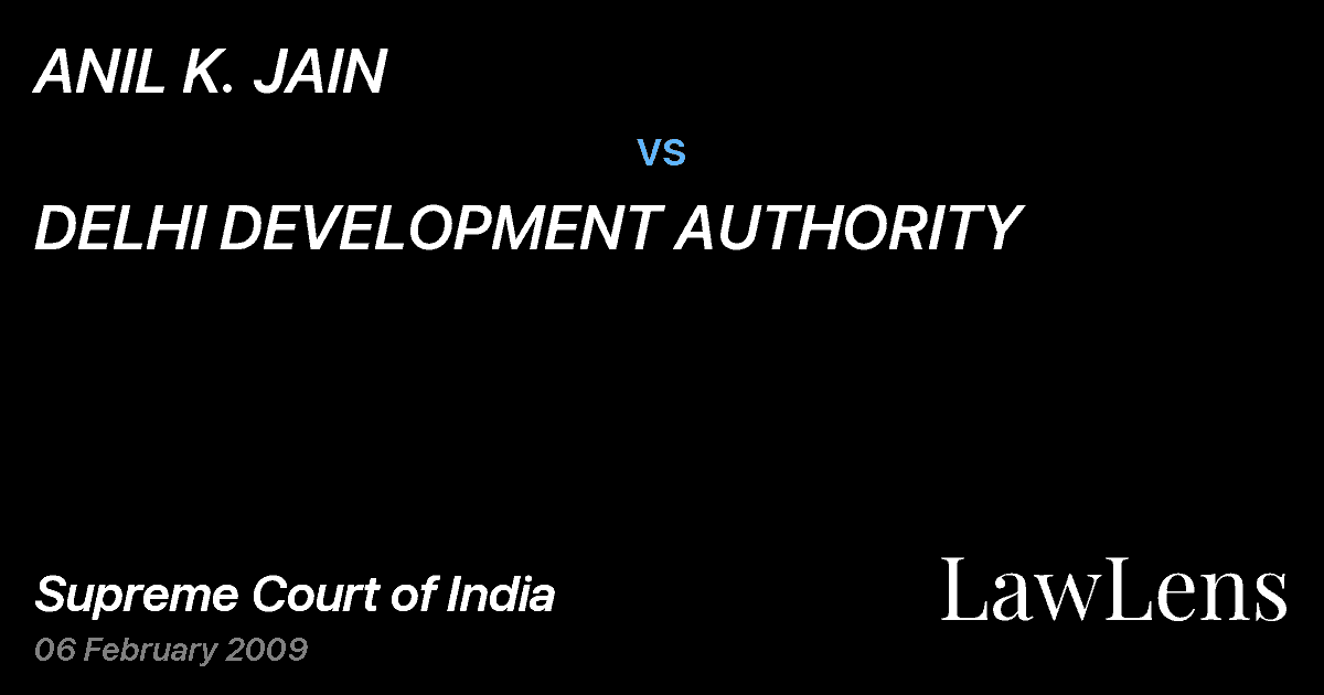 Preview image for ANIL K. JAIN vs. DELHI DEVELOPMENT AUTHORITY