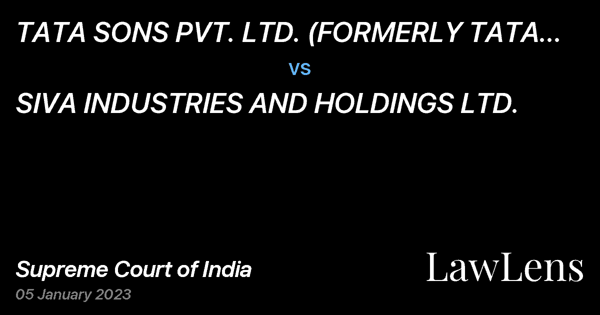 Preview image for TATA SONS PVT. LTD. (FORMERLY TATA SONS LTD.) vs. SIVA INDUSTRIES AND HOLDINGS LTD.