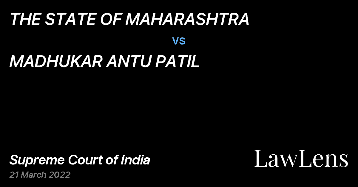 Preview image for THE STATE OF MAHARASHTRA vs. MADHUKAR ANTU PATIL