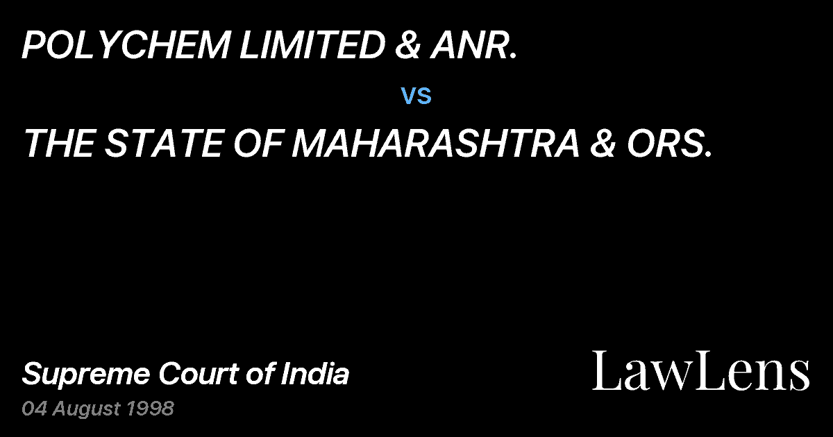 Preview image for POLYCHEM LIMITED & ANR. vs. THE STATE OF MAHARASHTRA & ORS.
