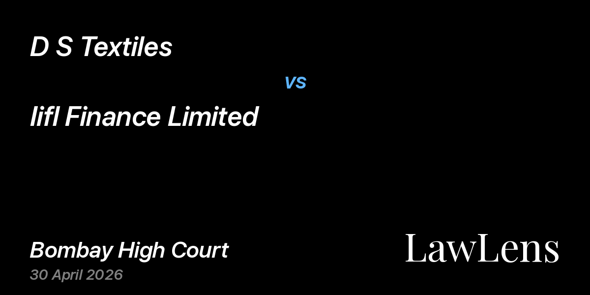 Preview image for D S Textiles vs. Iifl Finance Limited