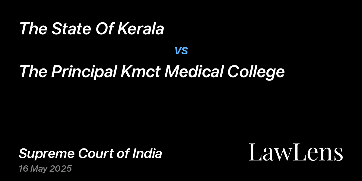 Preview image for The State Of Kerala vs. The Principal Kmct Medical College