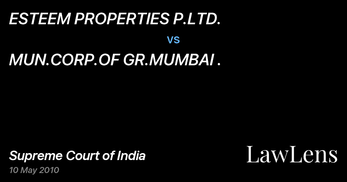 Preview image for ESTEEM PROPERTIES P.LTD. vs. MUN.CORP.OF GR.MUMBAI .