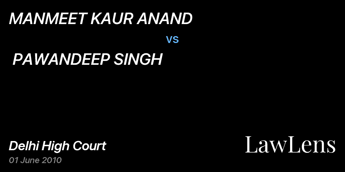 Preview image for MANMEET KAUR ANAND vs. PAWANDEEP SINGH