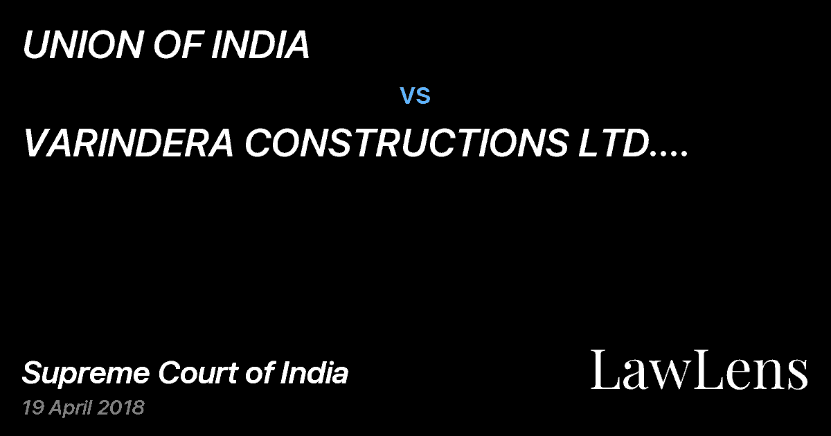 Preview image for UNION OF INDIA vs. VARINDERA CONSTRUCTIONS LTD. THROUGH ITS DIRECTOR