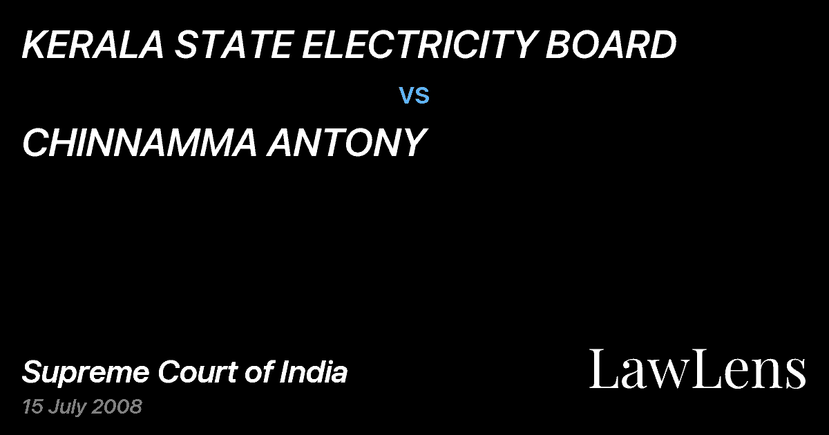 Preview image for KERALA STATE ELECTRICITY BOARD vs. CHINNAMMA ANTONY