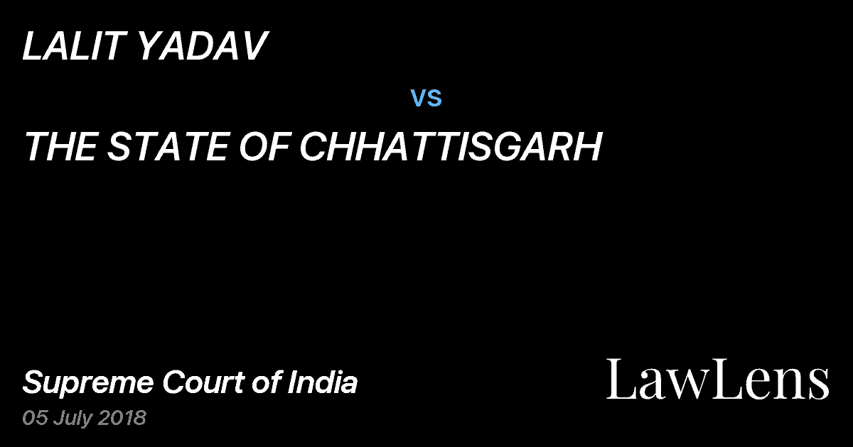 Preview image for LALIT YADAV vs. THE STATE OF CHHATTISGARH