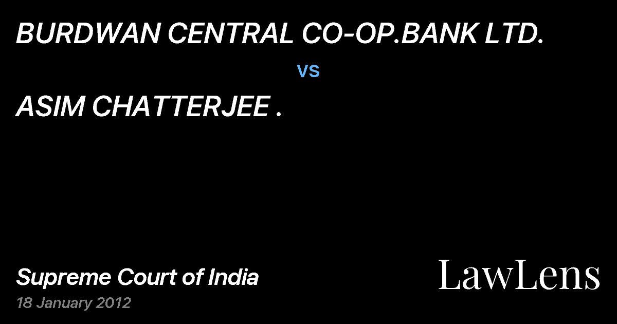 Preview image for BURDWAN CENTRAL CO-OP.BANK LTD. vs. ASIM CHATTERJEE .