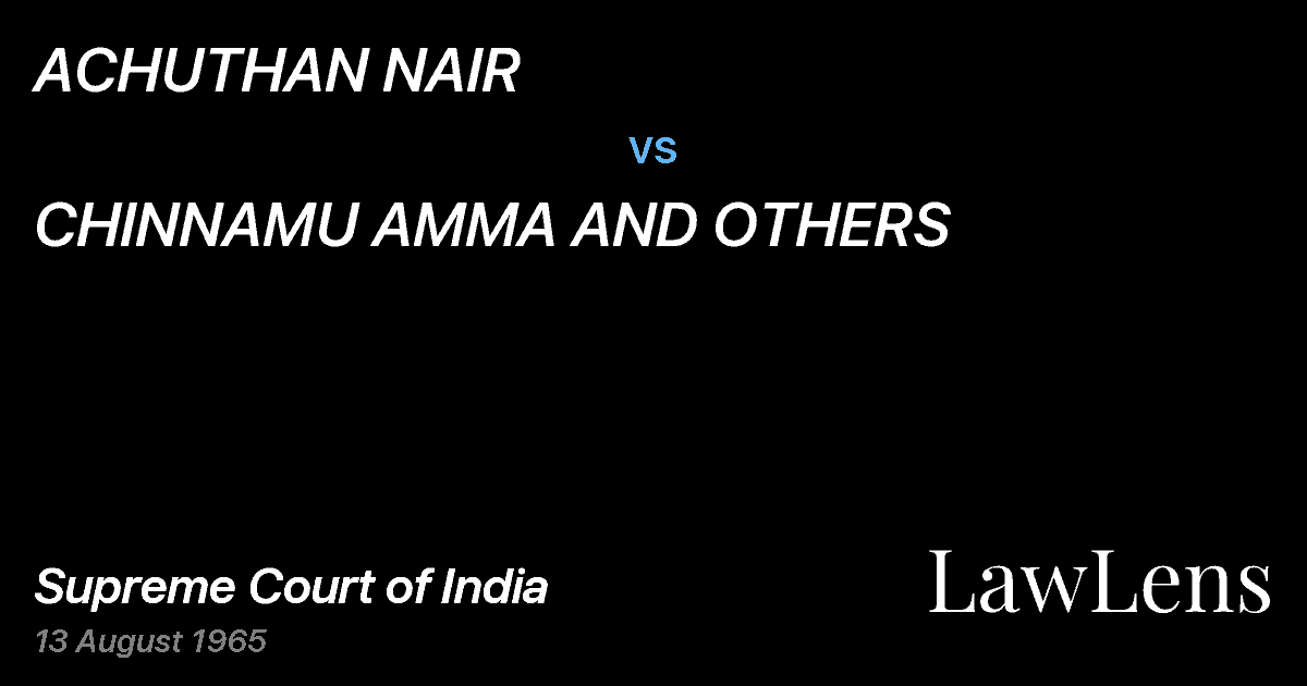 Preview image for ACHUTHAN NAIR vs. CHINNAMU AMMA AND OTHERS