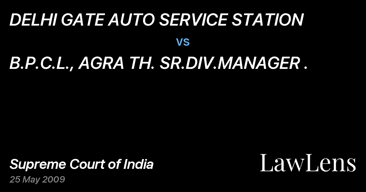 Preview image for DELHI GATE AUTO SERVICE STATION vs. B.P.C.L., AGRA TH. SR.DIV.MANAGER .