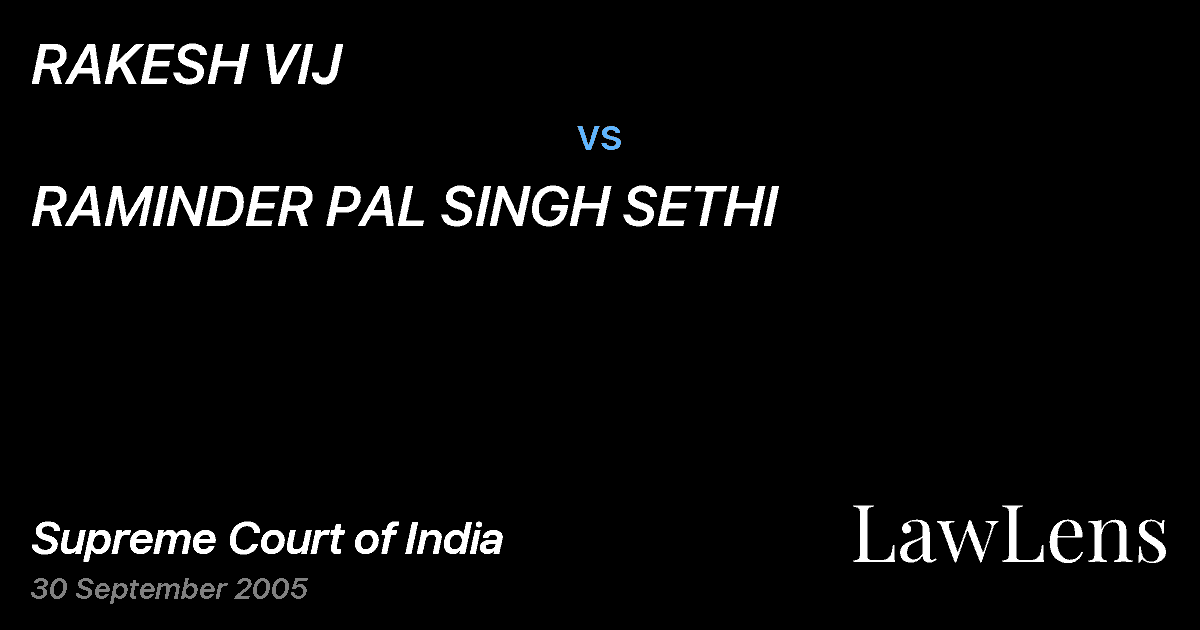 Preview image for RAKESH VIJ vs. RAMINDER PAL SINGH SETHI
