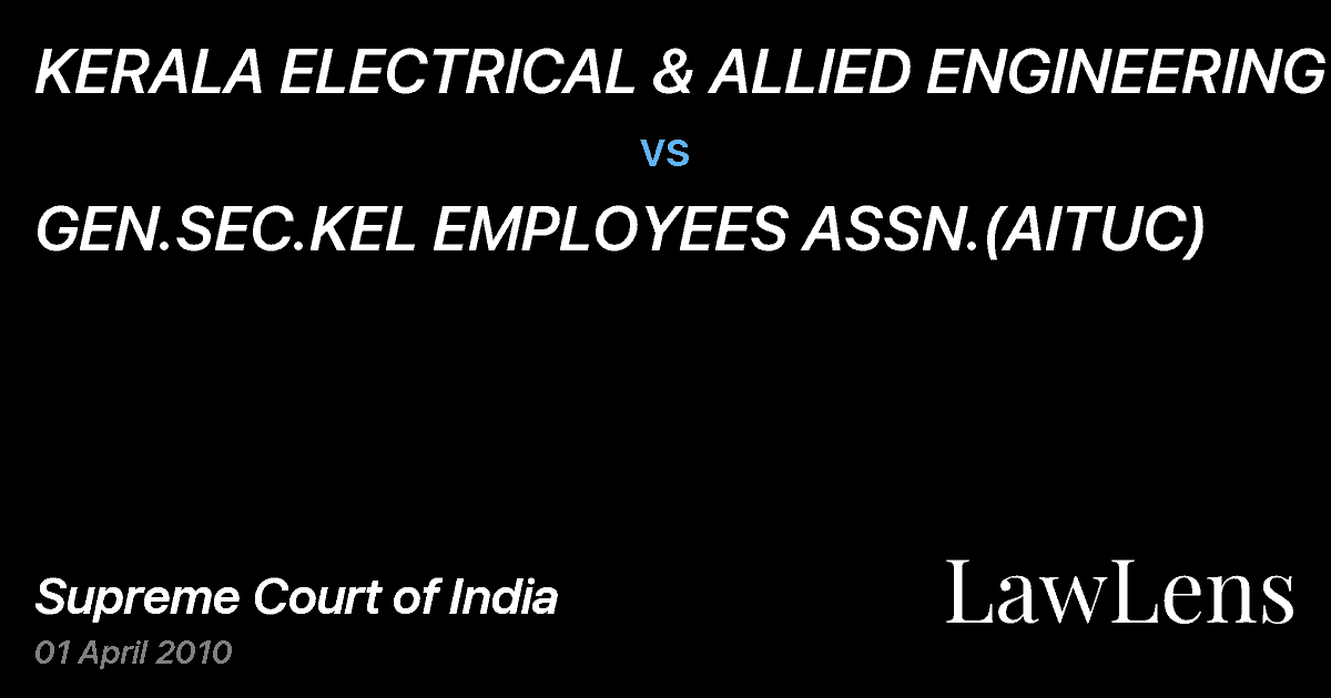 Preview image for KERALA ELECTRICAL & ALLIED ENGINEERING vs. GEN.SEC.KEL EMPLOYEES ASSN.(AITUC)
