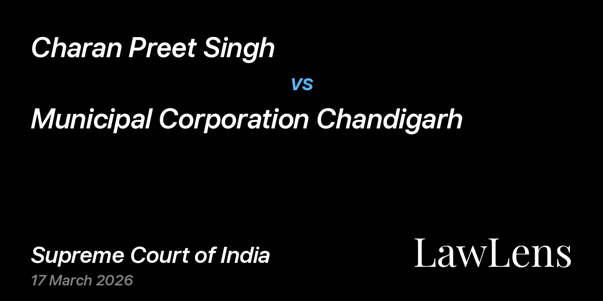Preview image for Charan Preet Singh vs. Municipal Corporation Chandigarh