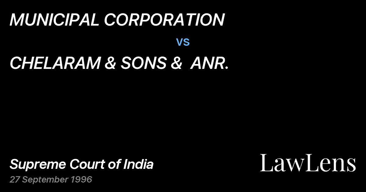 Preview image for MUNICIPAL CORPORATION vs. CHELARAM & SONS &  ANR.