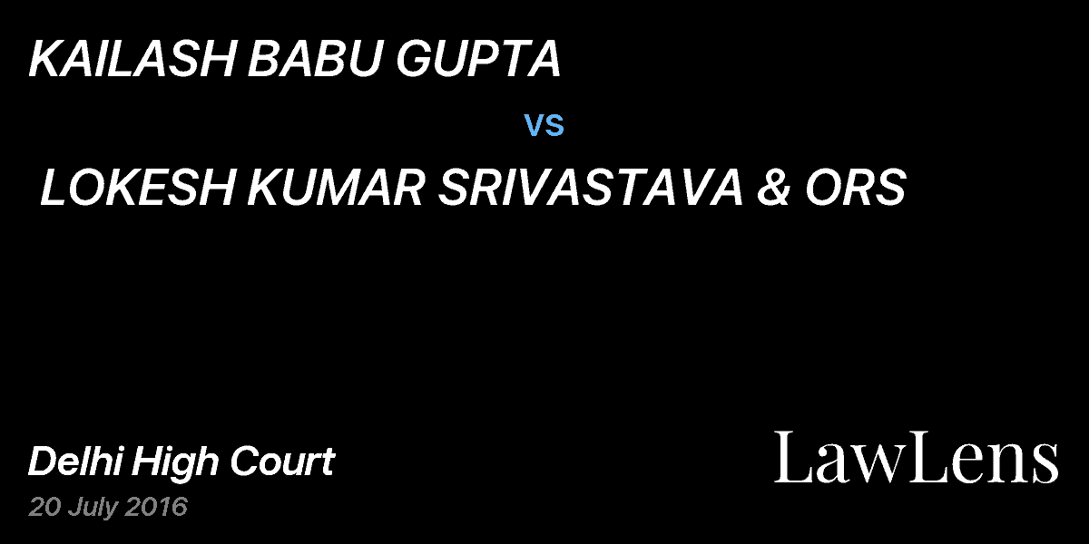 Preview image for KAILASH BABU GUPTA  vs.  LOKESH KUMAR SRIVASTAVA & ORS