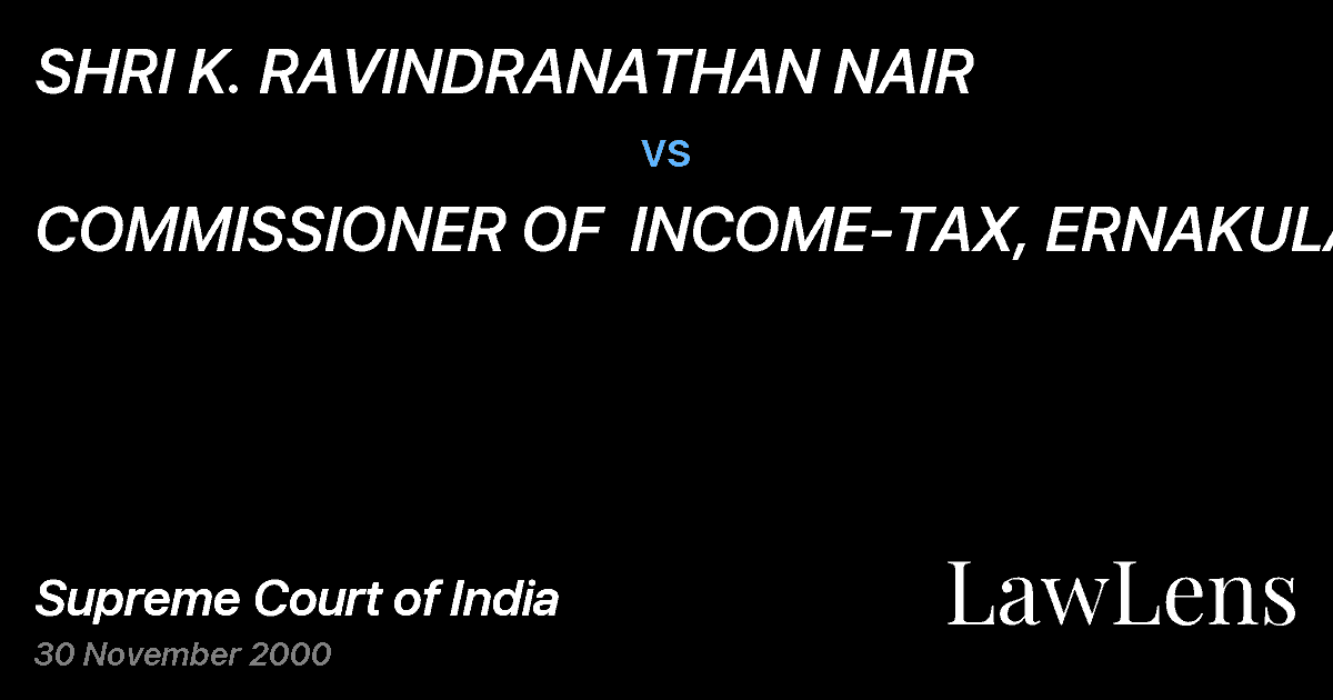Preview image for SHRI K. RAVINDRANATHAN NAIR vs. COMMISSIONER OF  INCOME-TAX, ERNAKULAM
