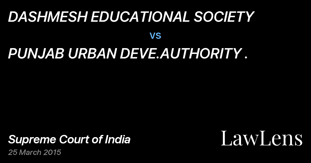 Preview image for DASHMESH EDUCATIONAL SOCIETY vs. PUNJAB URBAN DEVE.AUTHORITY .
