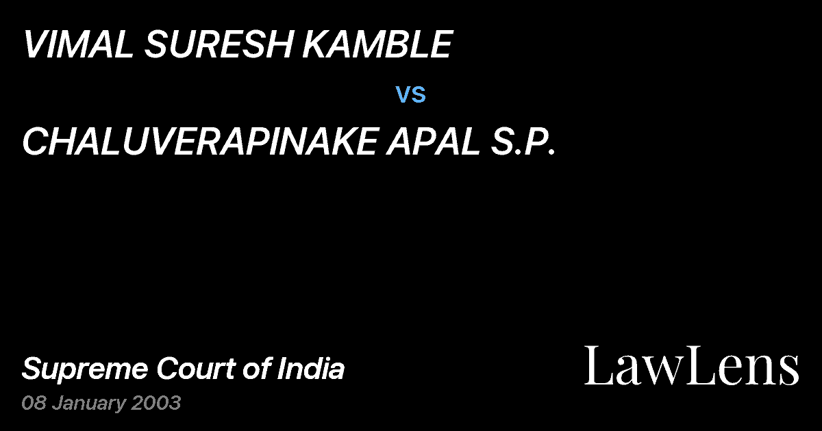 Preview image for VIMAL SURESH KAMBLE vs. CHALUVERAPINAKE APAL S.P.