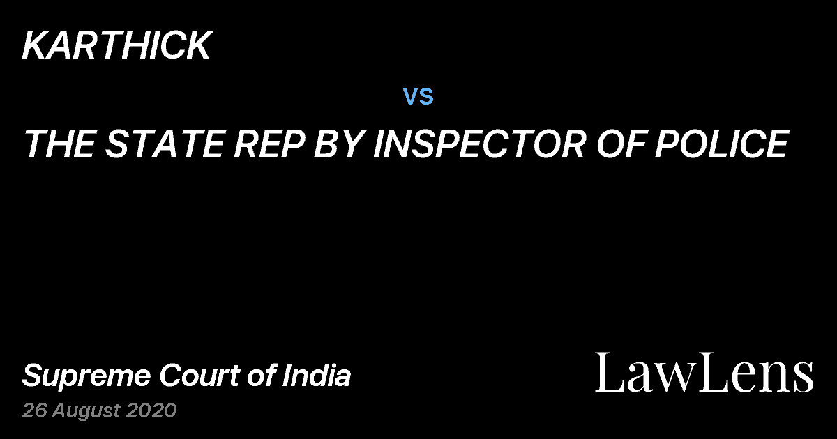 Preview image for KARTHICK vs. THE STATE REP BY INSPECTOR OF POLICE