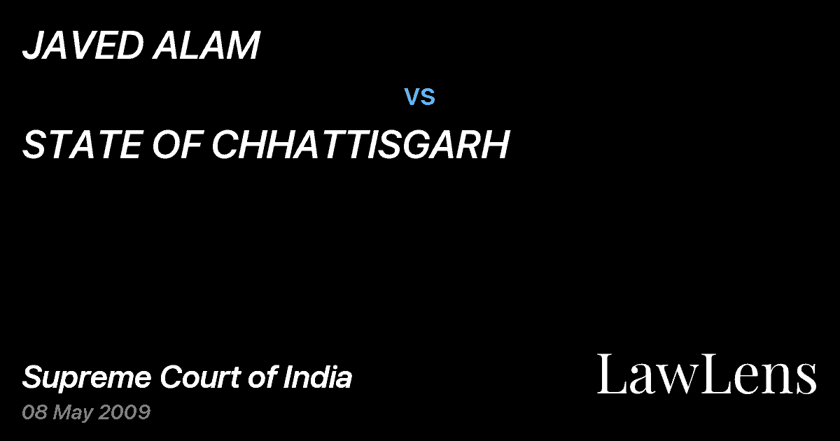 Preview image for JAVED ALAM vs. STATE OF CHHATTISGARH