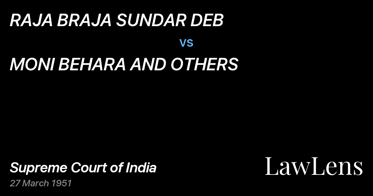 Preview image for RAJA BRAJA SUNDAR DEB vs. MONI BEHARA AND OTHERS