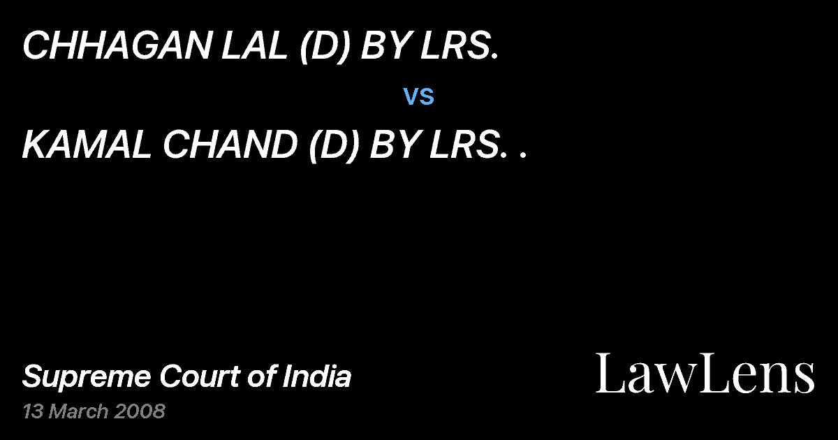 Preview image for CHHAGAN LAL (D) BY LRS. vs. KAMAL CHAND (D) BY LRS. .