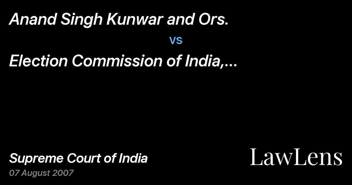Preview image for Anand Singh Kunwar and Ors. vs. Election Commission of India, through Chief Election Commi Delhi & Ors.