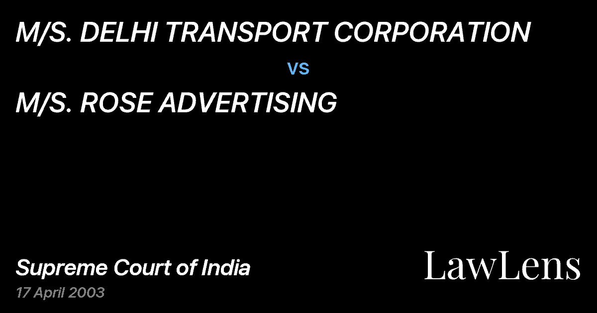 Preview image for M/S. DELHI TRANSPORT CORPORATION vs. M/S. ROSE ADVERTISING