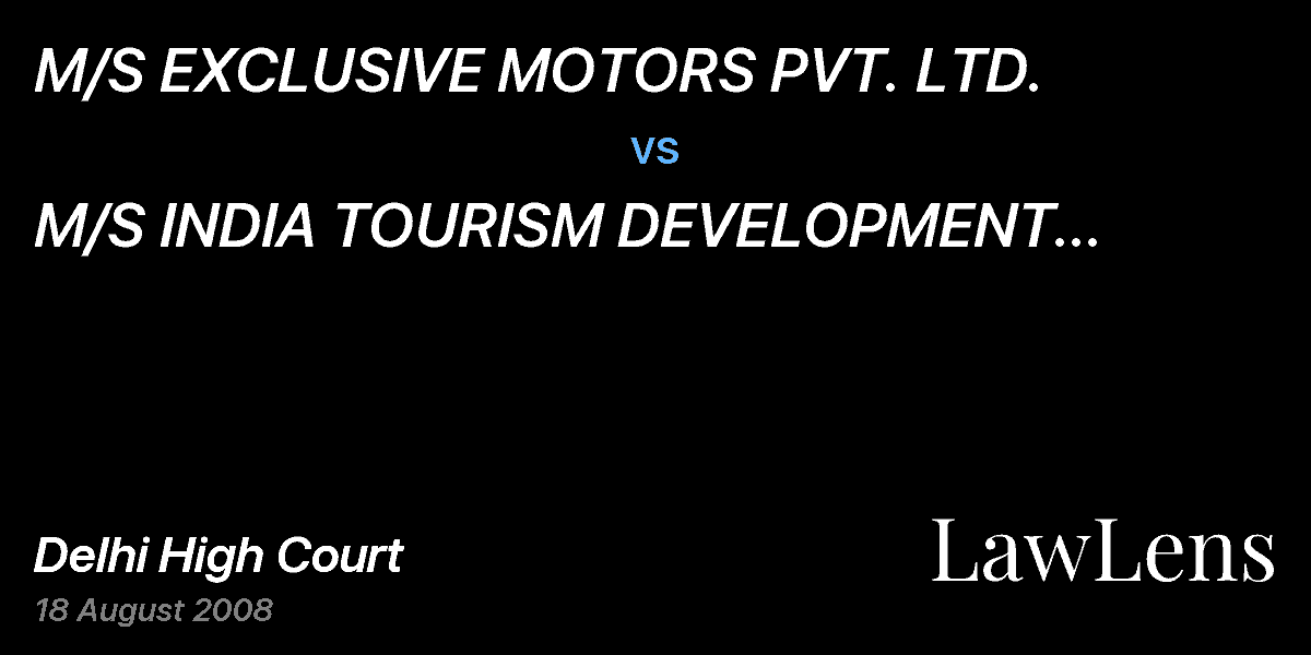 Preview image for M/S EXCLUSIVE MOTORS PVT. LTD. vs. M/S INDIA TOURISM DEVELOPMENT CORPORATION LIMITED