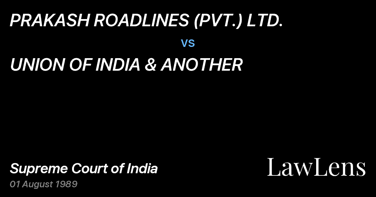 Preview image for PRAKASH ROADLINES (PVT.) LTD. vs. UNION OF INDIA & ANOTHER