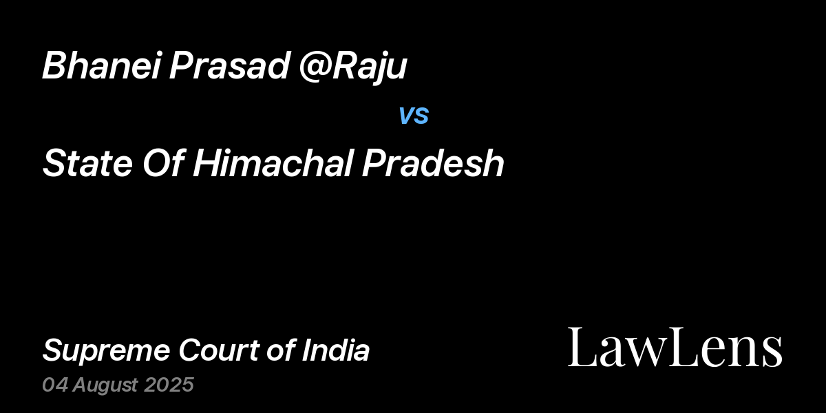Preview image for Bhanei Prasad @Raju vs. State Of Himachal Pradesh
