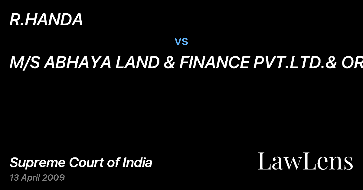 Preview image for R.HANDA vs. M/S ABHAYA LAND & FINANCE PVT.LTD.& ORS7