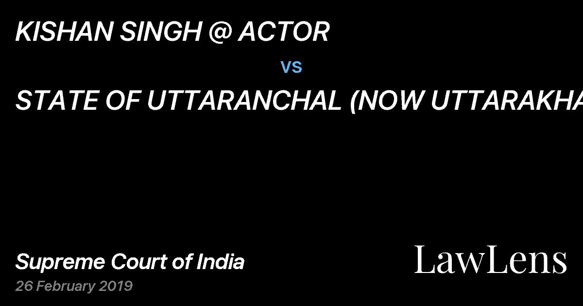Preview image for KISHAN SINGH @ ACTOR vs. STATE OF UTTARANCHAL (NOW UTTARAKHAND)