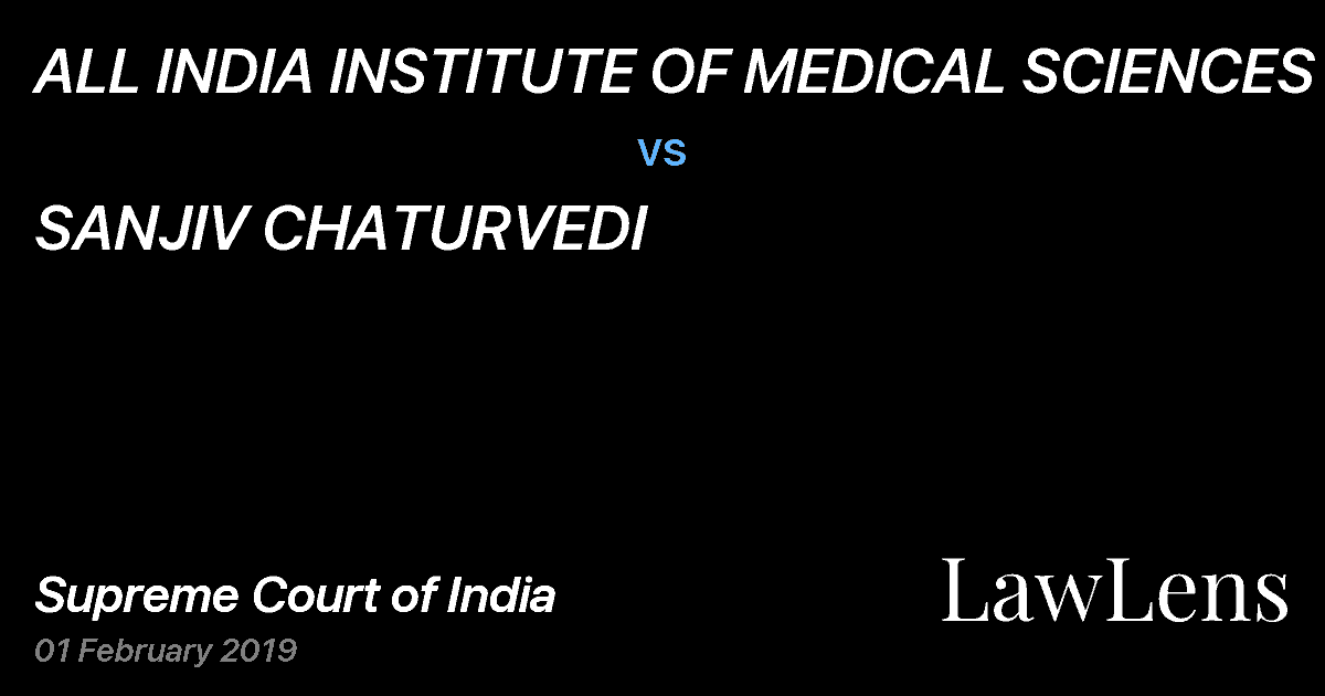 Preview image for ALL INDIA INSTITUTE OF MEDICAL SCIENCES vs. SANJIV CHATURVEDI
