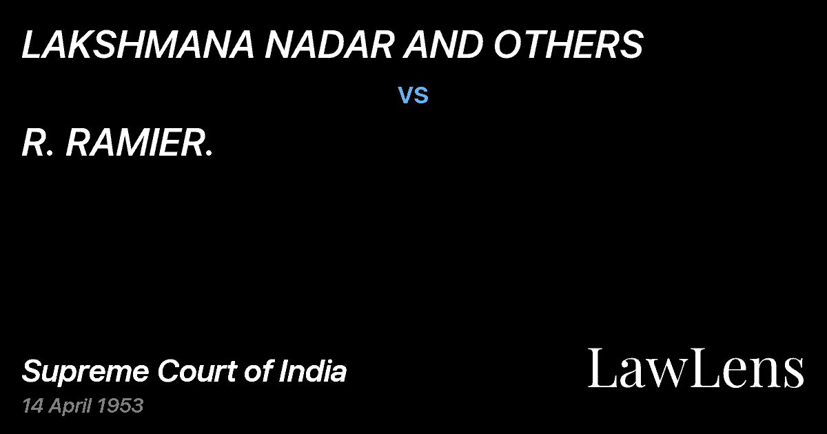 Preview image for LAKSHMANA NADAR AND OTHERS vs. R. RAMIER.