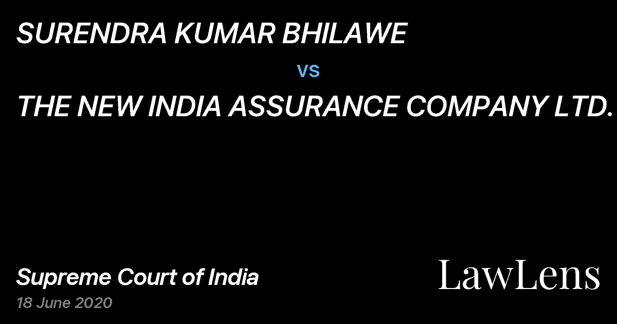 Preview image for SURENDRA KUMAR BHILAWE vs. THE NEW INDIA ASSURANCE COMPANY LTD.
