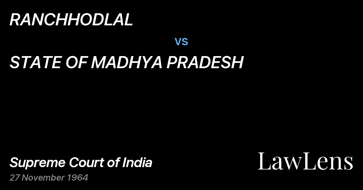 Preview image for RANCHHODLAL vs. STATE OF MADHYA PRADESH