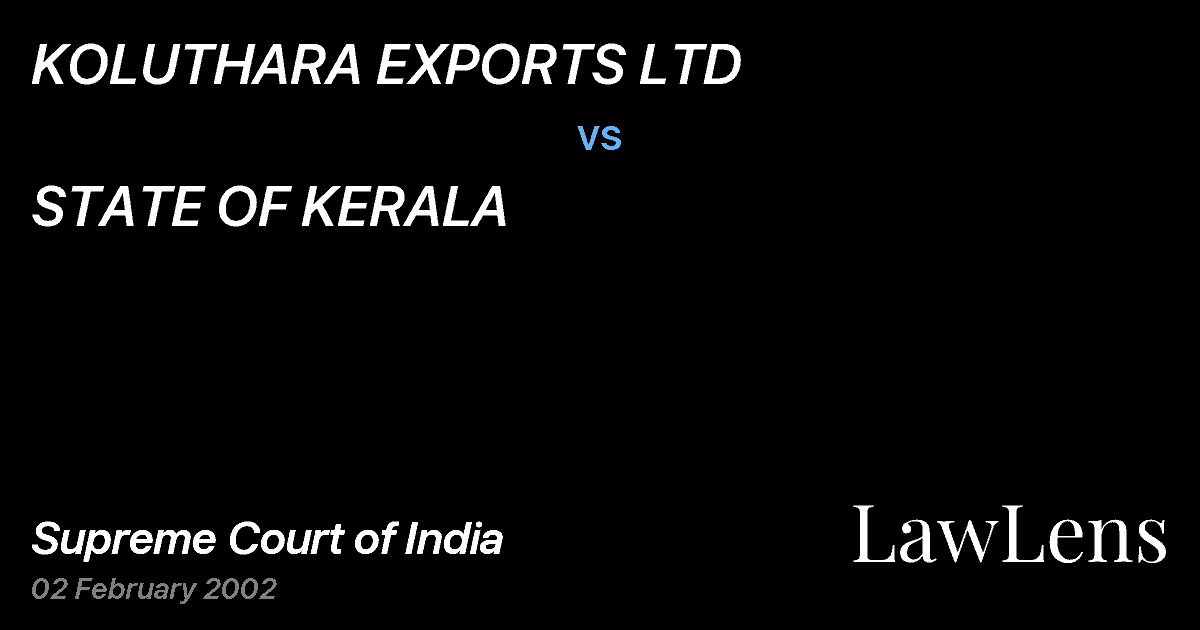 Preview image for KOLUTHARA EXPORTS LTD vs. STATE OF KERALA